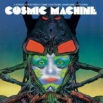 Cosmic Machine