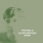 Visonia and Dopplereffekt - Die Reisen